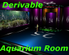 Aquarium Rm Derivable