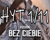 Kushin - Bez Ciebie