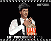 Eat Popcorn Actions M/F