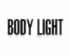 𝔂 Body Light F