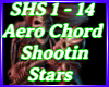 Aero Chord Shootin Stars