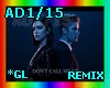 AD1/15-DON'TCALL ME UP