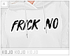 [ K ] Frick No