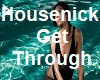 Housenick - Get Through