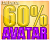 60% Avatar Scaler