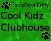 TDK!Cool Kidz hangout!