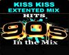 Kiss Kiss Extented Mix