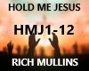 HOLD ME JESUS