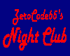 Zerocode65 NightClub Ban