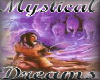 Mystical Dreams