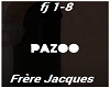 Frere Jacques Pazoo Rmx