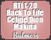 B. Back To Life Makina
