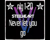 Never Let go- Steelheart