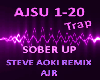 Sober Up AJR -Aoki Remix