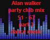 alan walker party club