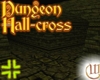 Dungeon Hall - Cross