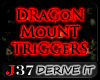 [J37] DRaGoN TRiGGERS