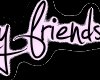 Friends [Ky]
