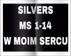 SILVERS-W MOIM SERCU