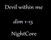 lQPl Devil Within Me NC