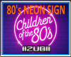 80's Children Neon Sign