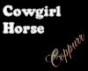 *C* Cowgirl with Horse