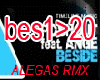 Beside Alegas Remix