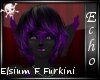 [E]Elysium Furkini