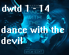 dance with the devil