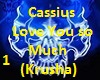 CassiusLoveYouKrusha1