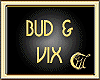 BUD & VIX