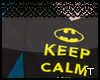 .t. keepcalm batman~