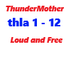 ThunderMother / Loud and