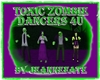 TOXIC ZOMBIE DANCERS 4U
