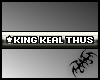KingKealThus vip