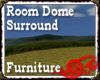 *Jo* Room Dome Country