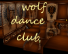 wolf dance club
