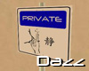 [DAZZ] Private Sign