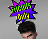 k> Friends Only