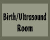 Birthing Room Sign