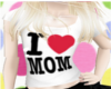 Child Love Mom Shirt :D