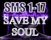 SAVE MY SOUL