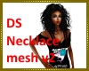 DS Necklace mesh V2