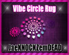 :: ViiBE Circle Rug