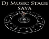 Dj Music Stage SAYA
