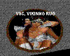 VSC ,viking rug