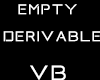 *Psy* Empty Derivable VB