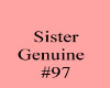 Sister Genuine   #97