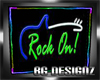 [BGD]Rock On Sign