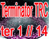 !!-Terminator-TRC-!!